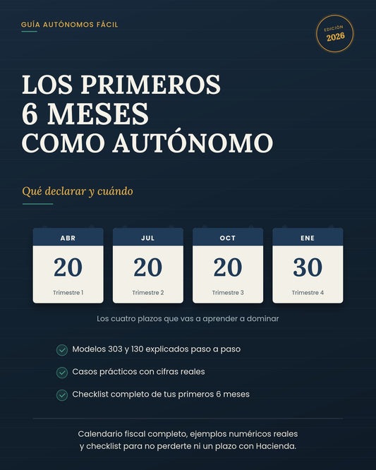 Los primeros 6 meses como autónomo